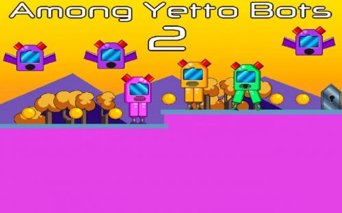 Among Yetto Bots 2: Sci-Fi Platformer