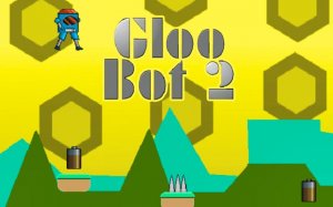 Gloo Bot 2: Sci-fi Platformer Adventure Game